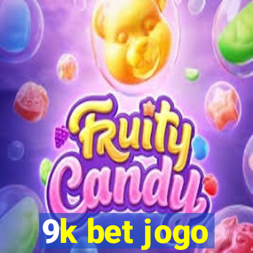 9k bet jogo